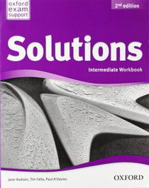 OXFORD UNIVERSITY PRESS, SOLUTIONS INTERMEDIATE WORKBOOK - OXFORD UNIVERSITY PRESS