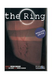 Editorial Ivrea, S.L. THE RING. SEGUNDA PARTE (COMIC) Build-up de Misao Inagaki