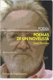 BARTLEBY, Poemas de un novelista, José Donoso - BARTLEBY