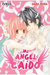 Editorial Ivrea, S.L. Mi Angel Caido (Tomo Unico) de Nana Shiiba