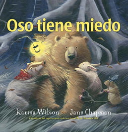 Oso tiene miedo, Karma Wilson - PICARONA