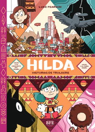 Hilda Historias de Trolberg, Luke Pearson - BARBARA FIORE