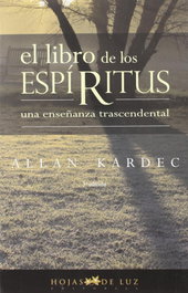 El libro de los espíritus, Allan Kardec - SIRIO EDITORIAL