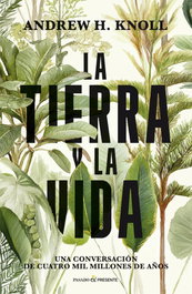 LA TIERRA Y LA VIDA, PASADO & PRESENTE - PASADO & PRESENTE