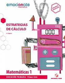 TEIDE, Pack Matemáticas 1º Primaria Emociónate 2019 - VV.AA.