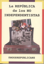LA REPUBLICA DE LOS NO INDEPENDENTISTAS, VV.AA. - NEMO BOOKS