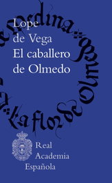 ESPASA CALPE, El caballero de Olmedo - Lope de Vega, Félix