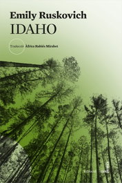 Idaho, Emily Ruskovich - LES HORES