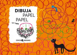 COCO BOOKS, Dibuja Papel Papel: La Zoo