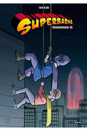 Superbarna: Nananananana-Na