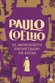 El manuscrito encontrado en Accra, Paulo Coelho - BOOKET