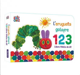 Beascoa, L'Erugueta Golafre 1 2 3. Llibre Titella de Dit - Eric Carle