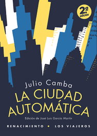 La ciudad automática, Julio Camba - RENACIMIENTO EDITORIAL