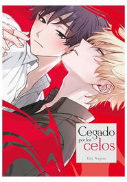 Cegado por Los Celos