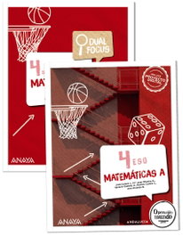 ANAYA, Matemáticas A 4. + Dual focus. - ANAYA