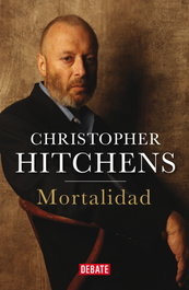 MORTALIDAD, Christopher Hitchens - DEBATE