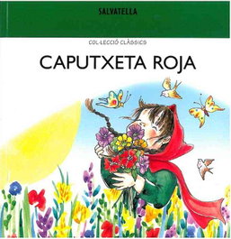 SALVATELLA, Caputxeta roja - Contes Classics
