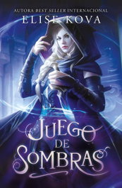 Juego de sombras, Elise Kova - UMBRIEL