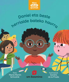 Daniel eta beste herrialde bateko haurra, María Martín Schcolnik - IKASMINA