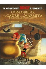 Com Obelix va caure a la marmita del druida quan era petit (Català)