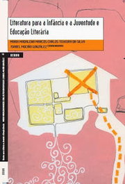 Literatura para a Infância e Juventude, Maria Madalena Marcos Carlos Teixiera da Silva, Isabel Mociño González - DERIVA EDITORES