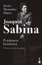 BOOKET, Joaquín Sabina. Perdonen la tristeza - Javier Menéndez Flores