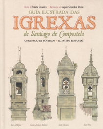 EL PATITO, Guía ilustrada das igrexas de Santiago de Compostela - EL PATITO