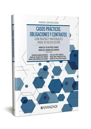 Casos Prácticos. Obligaciones y contratos, María del Rosario Díaz Romero - ARANZADI