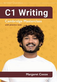 PROSPERITY EDUCATION C1 Writing: Cambridge Masterclass with practice tests 2023