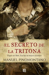 El secreto de la tritona, Manuel Pinomontano - EDICIONES B