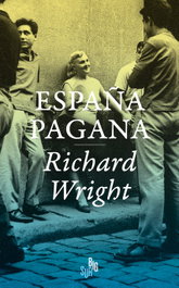 España Pagana, Richard Wright - BIG SUR