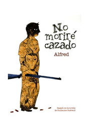 Astisendo Grupo Editorial, S.L. No moriré cazado