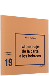 VERBO DIVINO, 19. Mensaje carta a Hebreos (Cuadernos Bíblicos) - Albert Vanhoye
