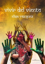 Vivir del viento, Elisa Vázquez - LETRA R
