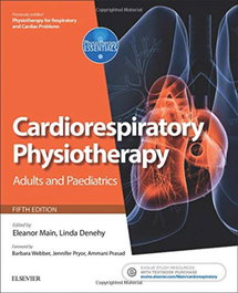 ELSEVIER UK Cardiorespiratory Physiotherapy: Adults and Paediatrics