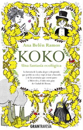 Koko: Una fantasía ecológica, Ana Belén Ramos - OCEANO S.L.