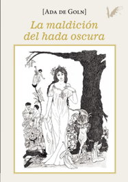 La maldición del hada oscura, Ada de Goln - ANGELS FORTUNE