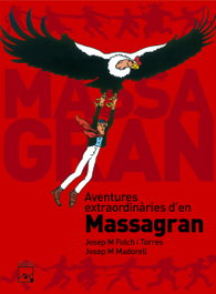 Aventures extraordinàries d'en Massagran, Ramon Folch Camarasa - CASALS,EDITORIAL S.A.