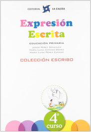 LA CALESA EXPRESION ESCRITA 4ºPRIMARIA, AA.VV. - LA CALESA