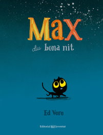 Max diu bona nit, Ed Vere - JOVENTUT, EDITORIAL
