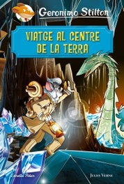 ESTRELLA POLAR, VIATGE AL CENTRE DE LA TERRA - Geronimo Stilton