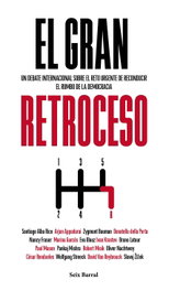 El gran retroceso, VV.AA. - SEIX BARRAL EDICIONES