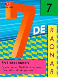 NADAL EDARCA EDITORIAL, MULTIPLICAR PER MES DIVIDIR UNA XIFRA (7 DE RAONAR) - VV.AA.