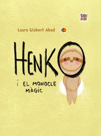 BABIDI-BU LIBROS, Henko i el monocle màgic - La mirada de Daniel