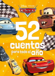 DISNEY LIBROS, Cars. 52 cuentos para todo el año - Disney
