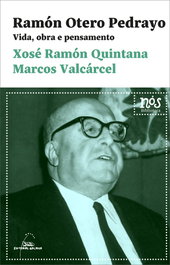 Galaxia, Ramón Otero Pedrayo. Vida, obra e pensamento, X.R.Quintana/M.Valcarcel - Galaxia