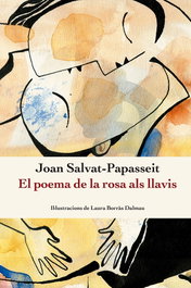 El poema de la rosa als llavis, Joan Salvat-Papasseit - ANGLE