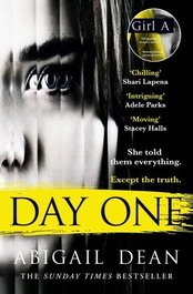 DAY ONE, Abigail Dean - Harper Collins