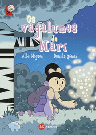 Os vagalumes de Marí, Alba Míguez - XERAIS