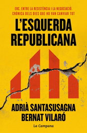 L'Esquerra Republicana (Divulgació), Bernat Vilaro - La Campana